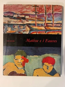 Matisse e i Fauves. Hardcover – 1969 Italian Edition by NEGRI Renata - Picture 1 of 6