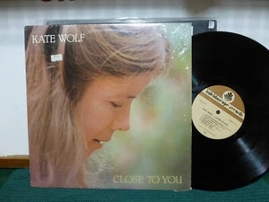 KATE WOLF CLOSE TO YOU. FOLK NEAR MINT. VINYL. LP KALEIDOSCOPE LP. - Picture 1 of 2