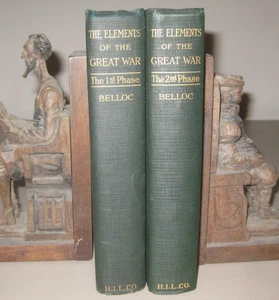 The Elements of the Great War: The First Phase + Second Phase - Hilaire Beloc - Picture 1 of 6