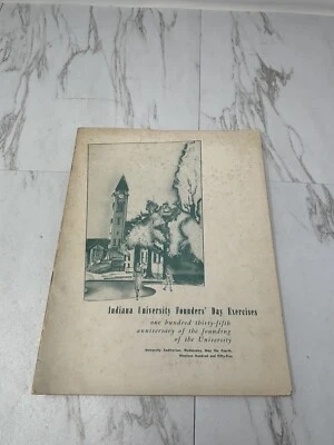 Indiana University Founders Day Exercise 1955 135th Anniversary - Image 1 of 2