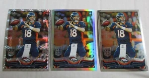 LOT OF 2013 Topps Chrome Peyton Manning X-Fractor Refractor AND BASE  #1 BRONCOS - Picture 1 of 2