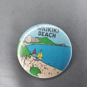 Waikiki Beach HI Hawaii Pin 2" Button Pinback - Picture 1 of 2