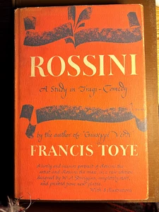 Francis TOYE / ROSSINI: Eine Studie zur Tragi-Komödie (1947 Knopf) unmarkiert, sauber - Bild 1 von 4
