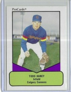 1990 ProCards #122 Todd Haney Calgary Cannons (Seattle Mariners AAA Affiliate)