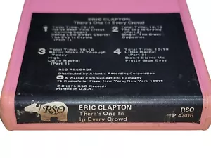 Eric Clapton There's One In Every Crowd 8 Track Tape RSO - Imagen 1 de 3