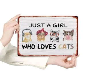 Vintage Cat Lover Gift Metal Sign Just A Girl Loves Cats Kitten 8x12 Wall Art  - Picture 1 of 11