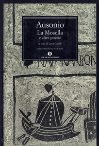 La Mosella e altre poesie. Testo originale a fronte - Bild 1 von 2