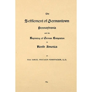 The Settlement of Germantown Pennsylvania - Bild 1 von 1