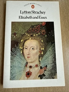 Elizabeth and Essex: A Tragic History by Strachey, Lytton 1985 Penguin Books - Picture 1 of 5