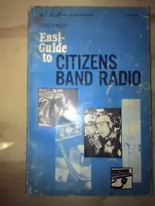 EASI-GUIDE TO CB CITIZENS BAND RADIO - FOREST H. BELT - Picture 1 of 2