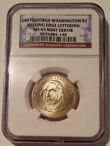 NGC 2007 Washington Presidential Dollar Error Missing Edge Lettering MS65 (E) - Picture 1 of 2
