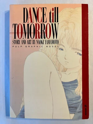 Manga Dance Till Tomorrow Vol 1 💜 Pulp 1998 Inglés Viz Naoki Yamamoto Foto 1 de 4