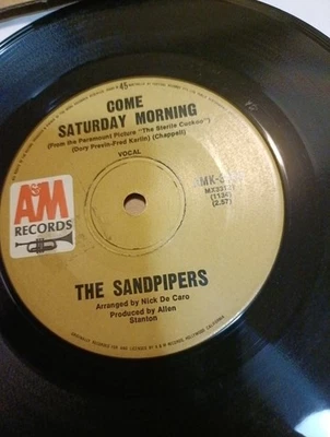 The Sandpipers ‎– Come Saturday Morning    7".   Mint - Image 1 of 2