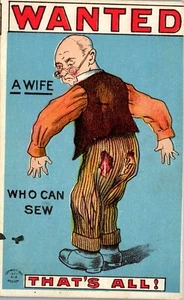 Vintage Humor Comic Postcard Wanted ~ A Wife Who Can Sew ~ Man Torn Pants 1910 - Picture 1 of 3