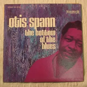 CRANIUM'S Otis Spann THE BOTTOM OF THE BLUES Original Bluesway LP NM schlammiges Wasser - Bild 1 von 11