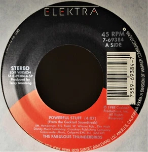 Fabulous Thunderbirds Powerful Stuff 45 7" Vinyl & Jukebox Strip Tutti Frutti - Picture 1 of 4