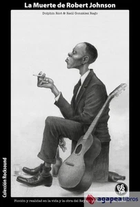La muerte de Robert Johnson. NUEVO. ENVÍO URGENTE (Librería Agapea) - Imagen 1 de 1