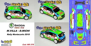 DECAL 1/43 - SKODA FABIA R5 - VILLA -  Rally MONTECARLO 2019 - Bild 1 von 1