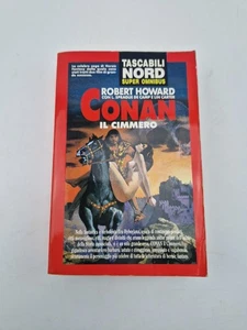 Conan Il Cimmero - Robert Howard - Editrice Nord - 1989 - Imagen 1 de 8