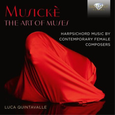 Luca Quintavall Musickè: The Art of Muses: Harpsichord Music By Contemporar (CD)