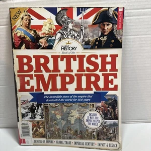 All About History Book Of The British Empire Issue 03. 2017. Paperback - Picture 1 of 13