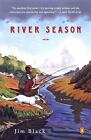 River Season by Black, Jim