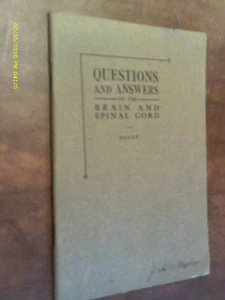 1913 Q & A ON THE BRAIN & SPINAL CORD M. A. Boyes B. Pd - Imagen 1 de 3