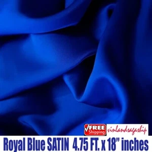 SATIN Fabric Royal Satin 56" inches (4.75 FEET) x 18" Inches FREE SHIP - Picture 1 of 3