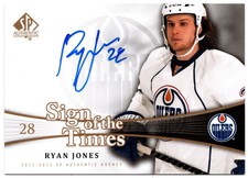2011-12 Upper Deck SP Authentic Sign Of The Times RYAN JONES #SOT-RJ Oilers Auto