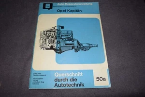 Reparaturanleitung Reparaturhandbuch Opel Kapitän / P 2.5 / P 2.6 erstklassig - Bild 1 von 6