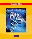 Audio CDs for Spanish for Health Care
