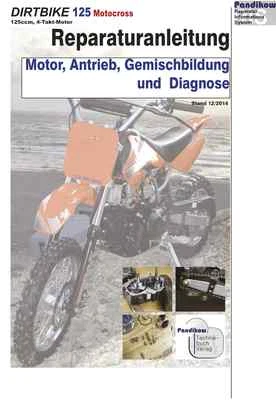 Reparaturanleitung RIS f. Dirtbike 125 Motor Antrieb Gemischaufb. und Diagnose  - Bild 1 von 3
