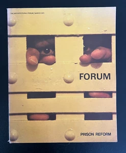 The Architectural Forum Magazine Prison Reform March 1973 9" x 11" - Picture 1 of 2