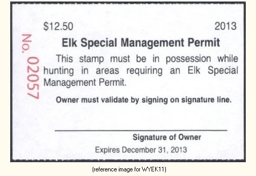 D2K Wyoming Elk Management 2013 $12.50 (white) - Image 1 of 1