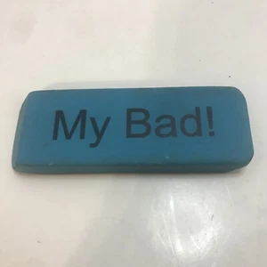 Vintage Big Mistake ‘My Bad’ Blue Eraser- gag gift Rare - Picture 1 of 3