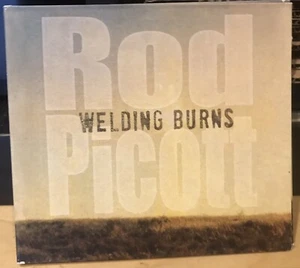 EXC CD~ROD PICOTT~Welding Burns   (CD, 2011) - Imagen 1 de 3