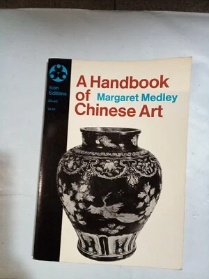 A Handbook of Chinese Art Paperback 1964,1st Ed. *VERY GOOD* - Image 1 of 4