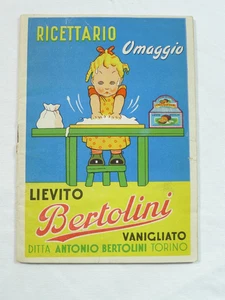 RICETTARIO LIEVITO BERTOLINI RICETTE ANNI 50RICETTE CUCINA PASTICCERE PUBBLICITà - Picture 1 of 2