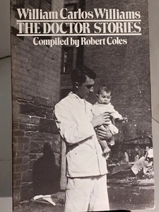William Carlos Williams The Doctor Stories 1984 Trade Paperback - Picture 1 of 4