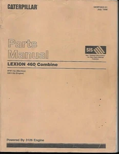 CATERPILLAR LEXION 460 COMBINES PARTS MANUAL - Picture 1 of 1