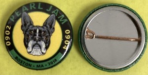 Pearl Jam Boston Pin Sept 2018 Boston Terrier Button Fenway Park Eddie Vedder