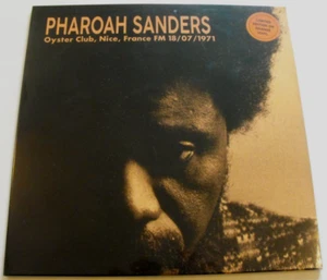 PHAROAH SANDERS - Oyster Club - New, Sealed LP Record Album jazz - Imagen 1 de 2
