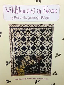Wildflowers in Bloom By Debbie Field Granola Girl Designs Quilt Patterns WE58239 - Picture 1 of 4