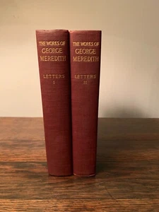 George Meredith Letters Collected and Edited by His Son Vol 1 & 2 1912 - Picture 1 of 15