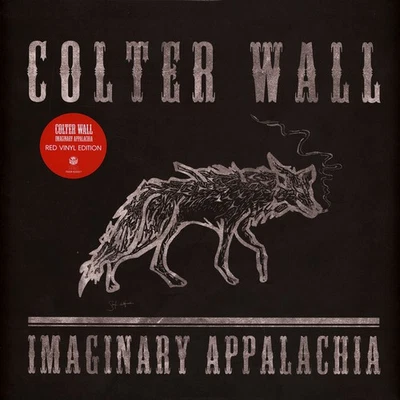 Colter Wall - Imaginary Appalachia Red Vinyl Edition (2024 - Original) - Bild 1 von 2