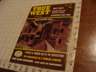 HIGH GRADE Magazine: TRUE WEST 1972 dec LONE RANGER, GALLOWS, LOST MINE,  Foto 1 de 4