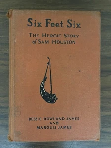 1931 Six Feet Six Erstausgabe Bessie Rowland & Marquis James lesbar - Bild 1 von 11