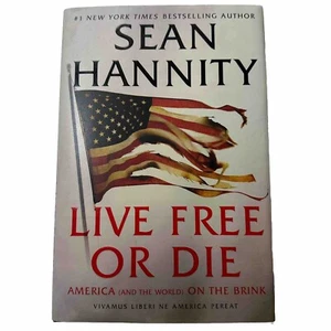 Live Free Or Die Sean Hannity First Threshold Edition First Printing HCDJ Signed - Picture 1 of 13