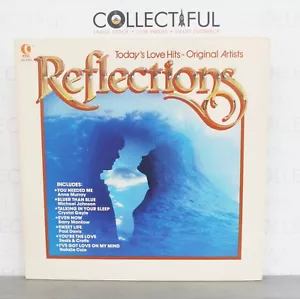 REFLECTIONS - LOVE HITS - (NILSSON, CHRIS REA, ROBERTA FLACK ETC) - 1979 LP🔥 - Picture 1 of 2