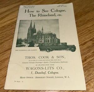 1932  Thos. Cook / Wagon Lits Booklet HOW TO SEE COLOGNE, THE RHINELAND - Picture 1 of 14